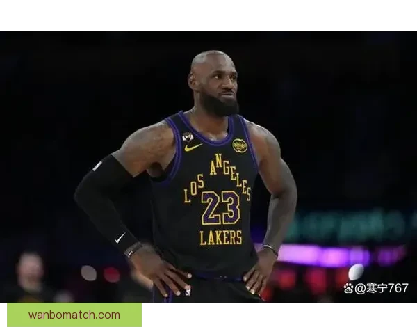 詹姆斯迎历史性里程碑出战湖人魔术创NBA出场纪录